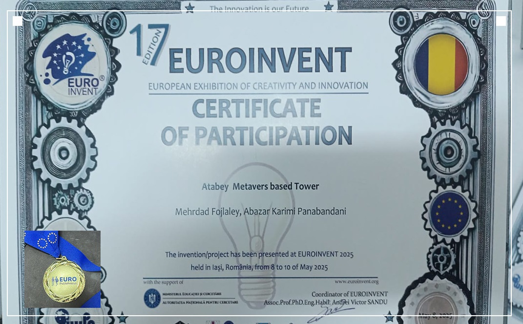 ایران با پروژه متاورسی «آتابی» در مسابقات EUROINVENT 2025 درخشید